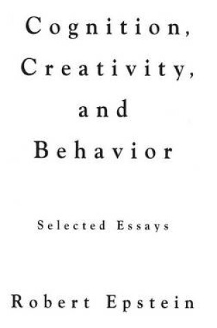 Cover of Cognition, Creativity, and Behavior