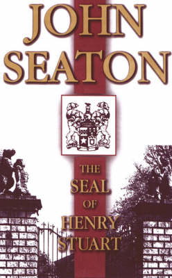 Book cover for The Seal of Henry Stuart