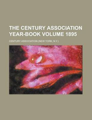 Book cover for The Century Association Year-Book Volume 1895