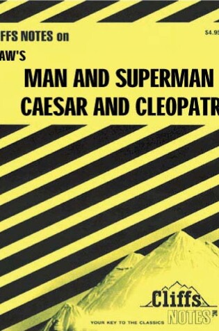 Cover of Notes on Shaw's "Man and Superman" and "Caesar and Cleopatra"