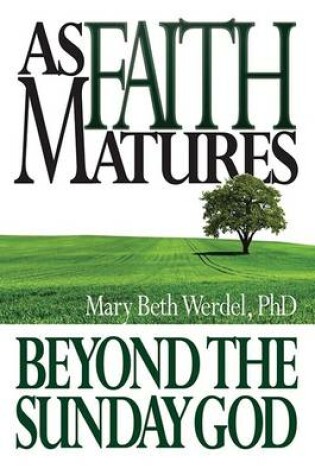 Cover of As Faith Matures