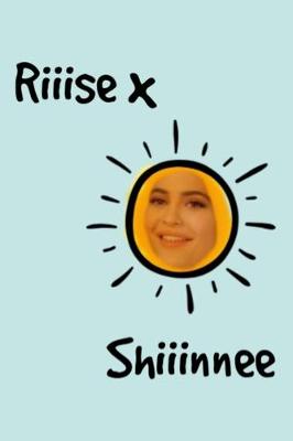 Book cover for Rise x Shiiinnee