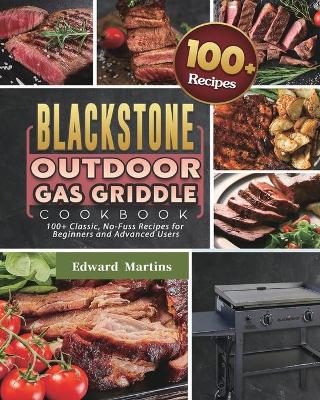 Book cover for Blackstone Outdoor Gas Griddle Cookbook 2021