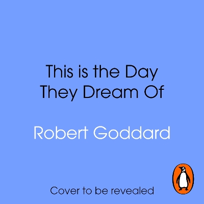 Book cover for This is the Day They Dream Of