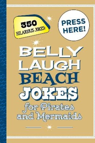 Cover of Belly Laugh Beach Jokes for Pirates and Mermaids