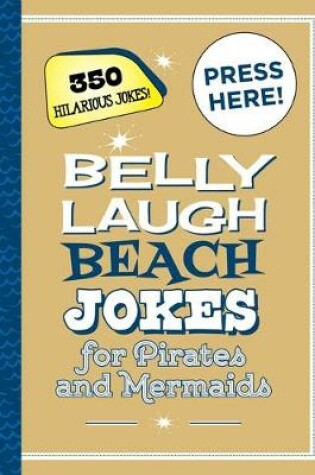 Cover of Belly Laugh Beach Jokes for Pirates and Mermaids