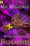 Book cover for Much ADO about Highlanders