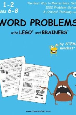 Cover of Word Problems with Lego and Brainers Grades 1-2 Ages 6-8