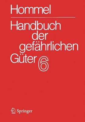 Cover of Handbuch Der Gefahrlichen Guter. Band 6: Merkblatter 2072 -2502