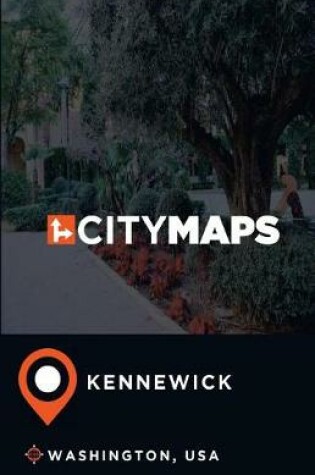 Cover of City Maps Kennewick Washington, USA