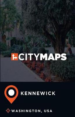 Book cover for City Maps Kennewick Washington, USA