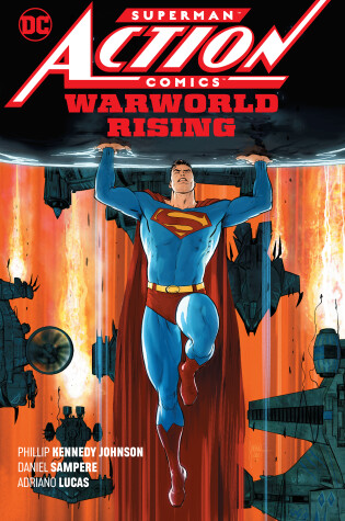 Cover of Superman: Action Comics Vol. 1: Warworld Rising