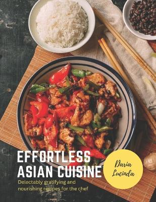 Book cover for Effortless Asian cuisine