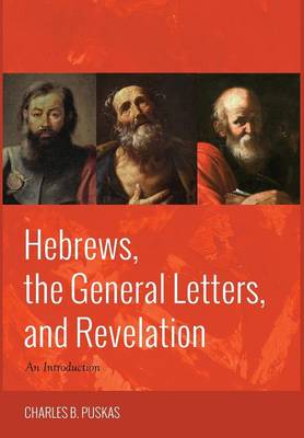 Book cover for Hebrews, the General Letters, and Revelation