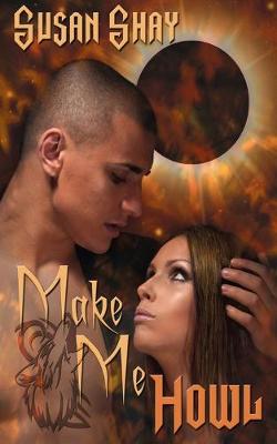 Book cover for Make Me Howl