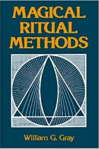 Cover of Magical Ritual Methods