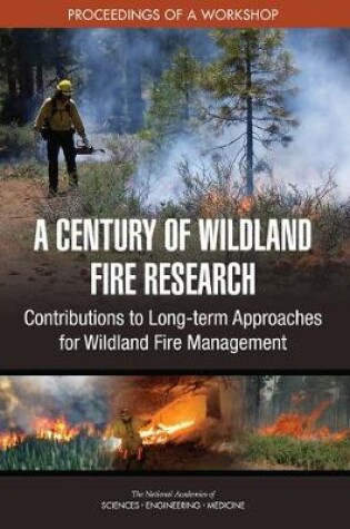 Cover of A Century of Wildland Fire Research