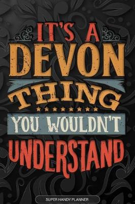 Cover of It's A Devon Thing You Wouldn't Understand