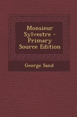 Cover of Monsieur Sylvestre