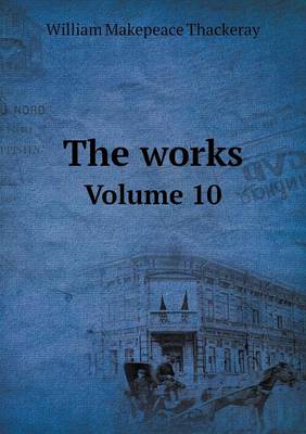 Book cover for The works Volume 10