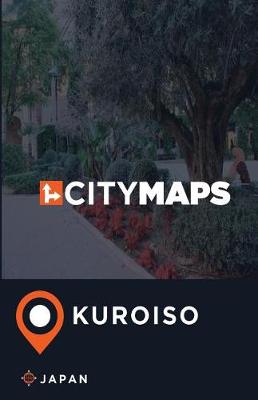 Book cover for City Maps Kuroiso Japan