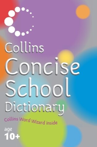 Cover of Collins Concise School Dictionary