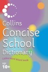 Book cover for Collins Concise School Dictionary