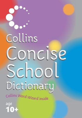 Cover of Collins Concise School Dictionary