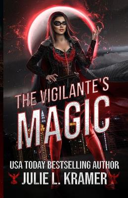 Book cover for The Vigilante's Magic