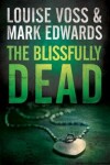 Book cover for The Blissfully Dead