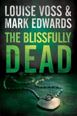 Cover of The Blissfully Dead