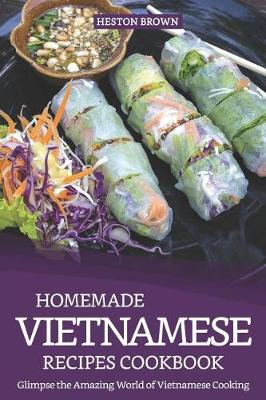 Book cover for Homemade Vietnamese Recipes Cookbook