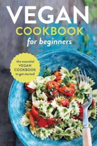 Cover of Vegan Cookbook for Beginners