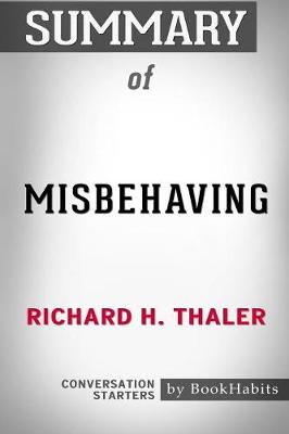 Book cover for Summary of Misbehaving by Richard H. Thaler