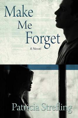 Book cover for Make Me Forget