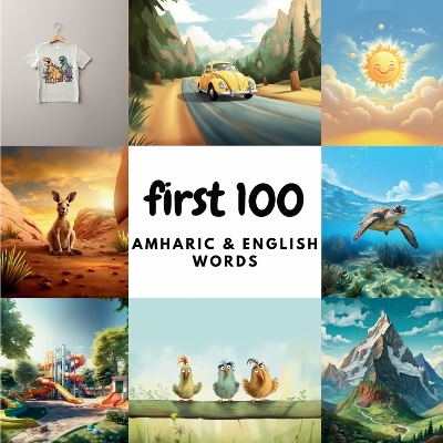 Book cover for First 100 Amharic & English Words