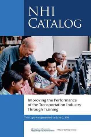 Cover of Improving the Performance of the Transportation Industry Through Training