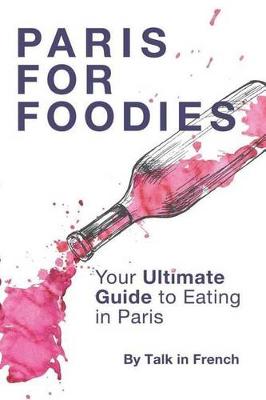 Book cover for Paris for foodies