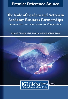 Book cover for The Role of Leaders and Actors in Academy-Business Partnerships