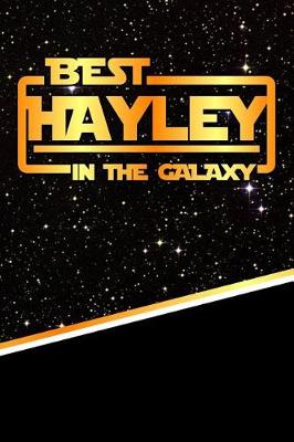 Book cover for The Best Hayley in the Galaxy