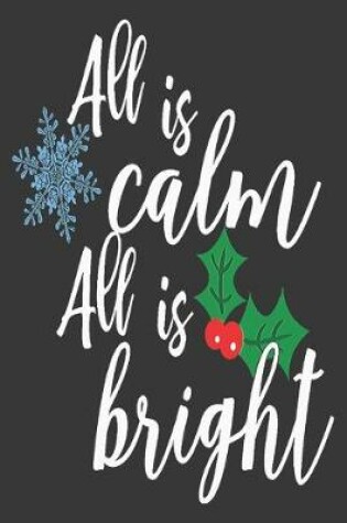 Cover of All is calm all is bright
