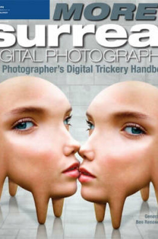 Cover of More Surreal Digital Photography