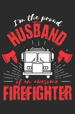 Book cover for Proud Husband of an Awesome Firefighter