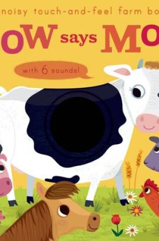 Cover of Cow Says Moo