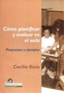 Cover of Como Planificar y Evaluar En El Aula