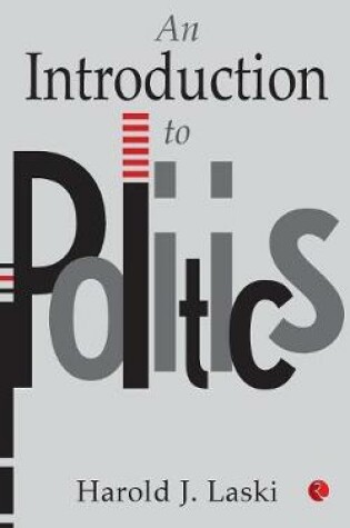 Cover of AN INTRODUCTION TO POLITICS