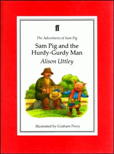 Book cover for Sam Pig and the Hurdy Gurdy Man