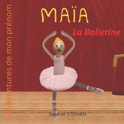 Book cover for Maïa la Ballerine