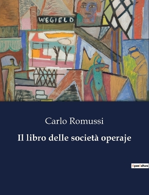 Book cover for Il libro delle società operaje