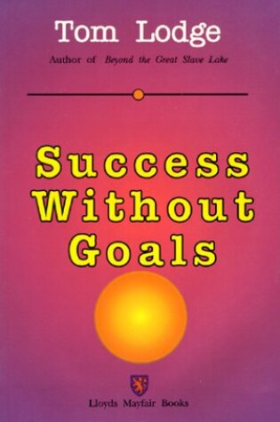 Cover of Success Without Goals